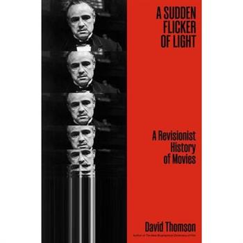A Sudden Flicker of Light