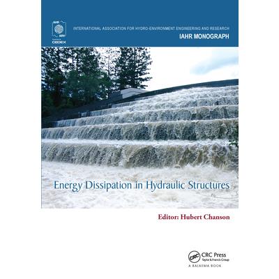 Energy Dissipation in Hydraulic Structures