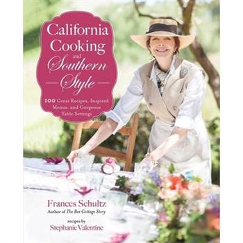 California Cooking and Southern Style