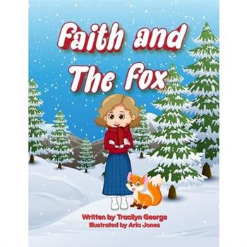 Faith and the Fox