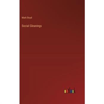 Social Gleanings