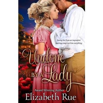 Undone by a Lady