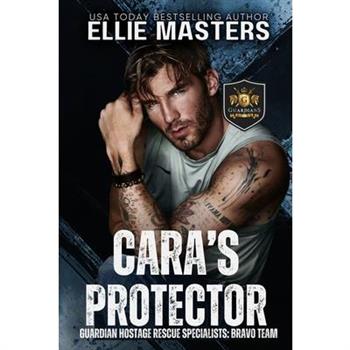 Cara's Protector