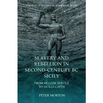 Slavery and Rebellion in Second-Century BC Sicily