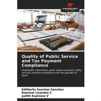 Quality of Public Service and Tax Payment Compliance