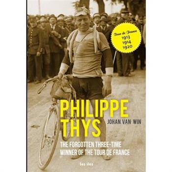 Philippe Thys, the forgotten three-time winner of the Tour de France