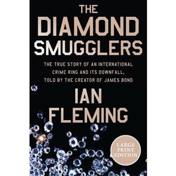 The Diamond Smugglers