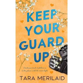 Keep Your Guard Up