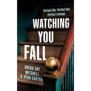 Watching You Fall