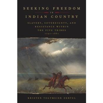 Seeking Freedom in Indian Country