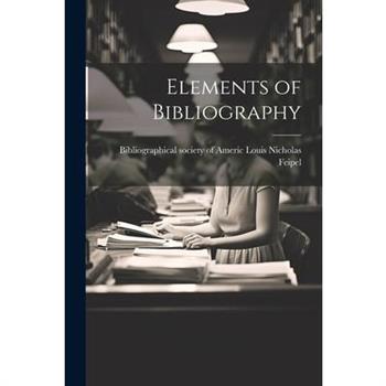 Elements of Bibliography
