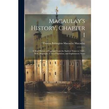 Macaulay's History, Chapter I