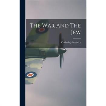 The War And The Jew