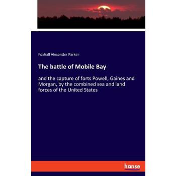 The battle of Mobile Bay