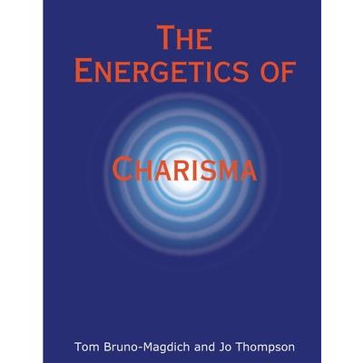 The Energetics of Charisma