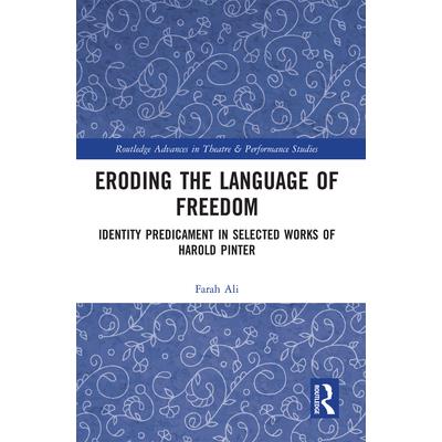 Eroding the Language of Freedom