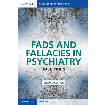Fads and Fallacies in Psychiatry