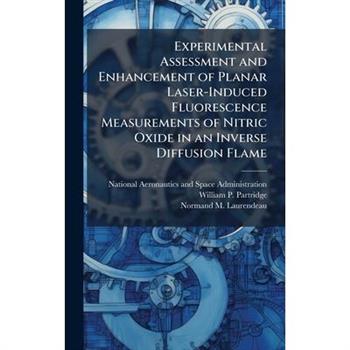 Experimental Assessment and Enhancement of Planar Laser-Induced Fluorescence Measurements of Nitric Oxide in an Inverse Diffusion Flame