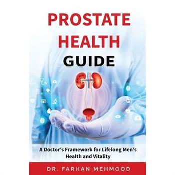 Prostate Health Guide