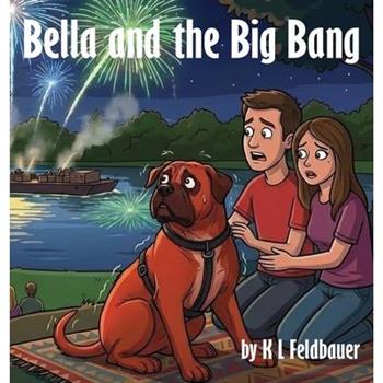 Bella and the Big Bang