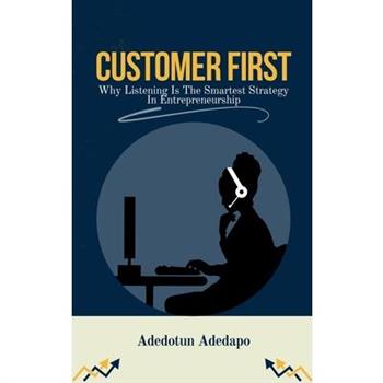 Customer First