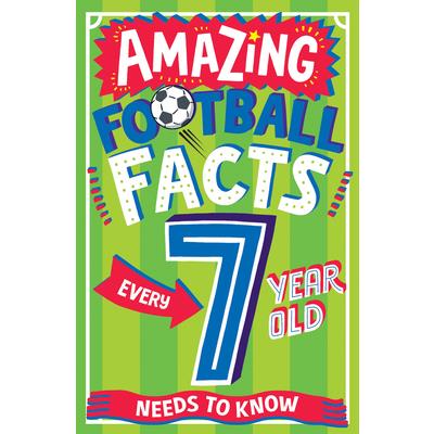 Amazing Football Facts Every 7 Year Old Needs to Know