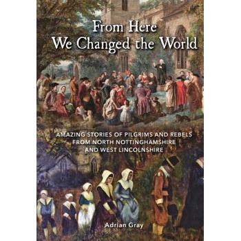 From Here We Changed the World