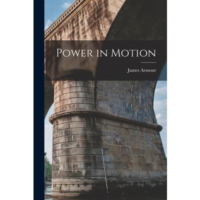 Power in Motion