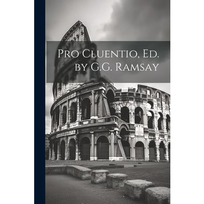 Pro Cluentio, Ed. by G.G. Ramsay
