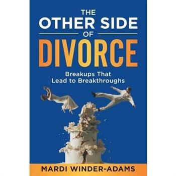 The Other Side of Divorce