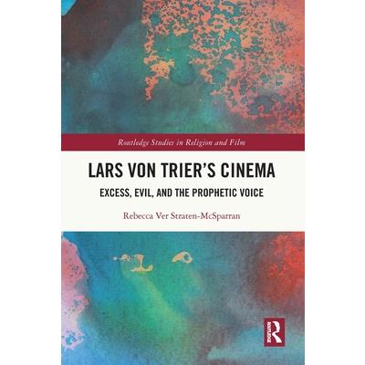 Lars von Trier’s Cinema