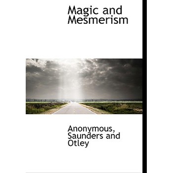 Magic and Mesmerism