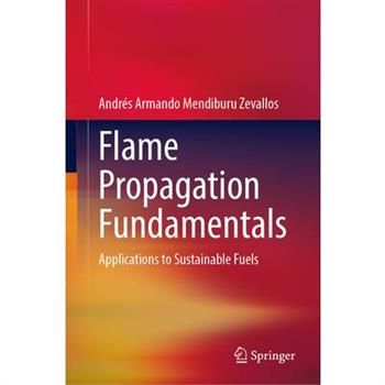 Flame Propagation Fundamentals