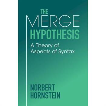 The Merge Hypothesis