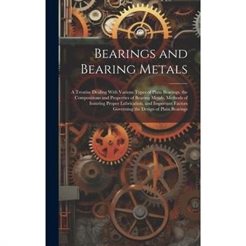 Bearings and Bearing Metals