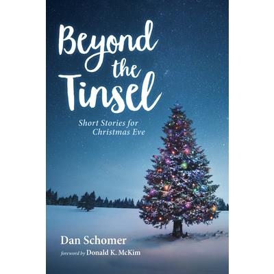 Beyond the Tinsel