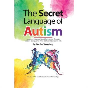 The Secret Language of Autism