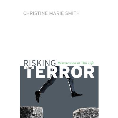 Risking the Terror