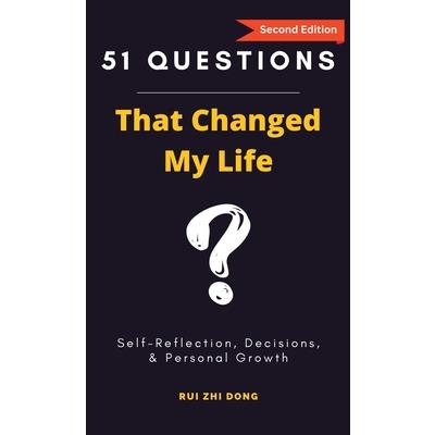 51 Questions That Changed My Life