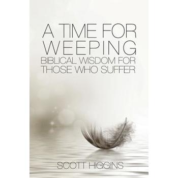 A Time for Weeping