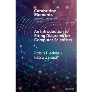 An Introduction to String Diagrams for Computer Scientists