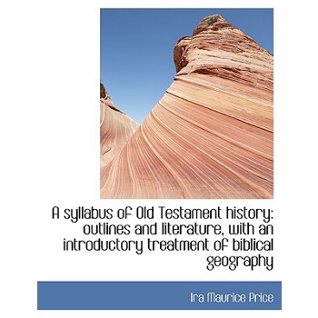 A Syllabus of Old Testament History