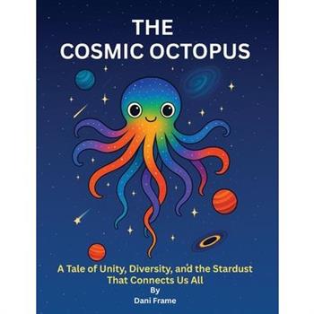 The Cosmic Octopus
