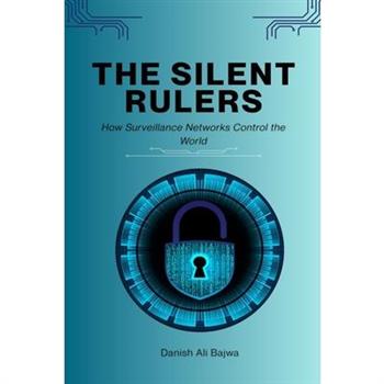 The Silent Rulers