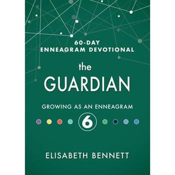 The GuardianTheGuardianGrowing as an Enneagram 6