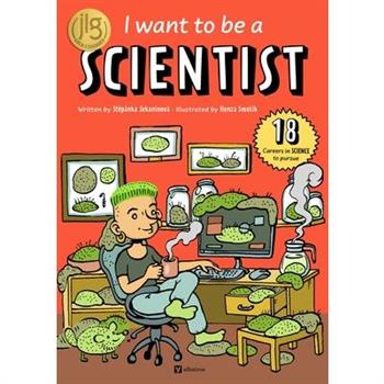 I Want to Be a Scientist