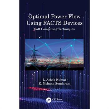 Optimal Power Flow Using FACTS Devices
