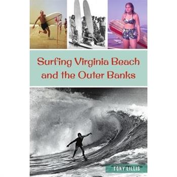 Surfing Virginia Beach and the Outer Banks