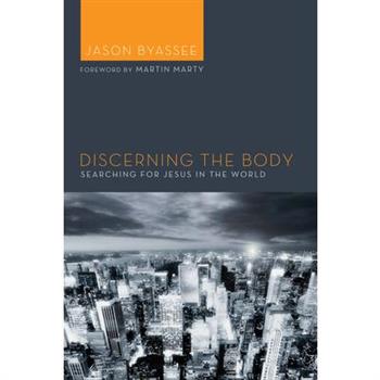 Discerning the Body