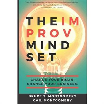 The Improv Mindset